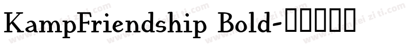 KampFriendship Bold字体转换
